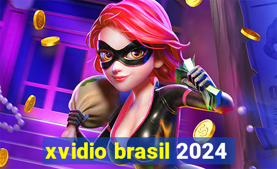 xvidio brasil 2024